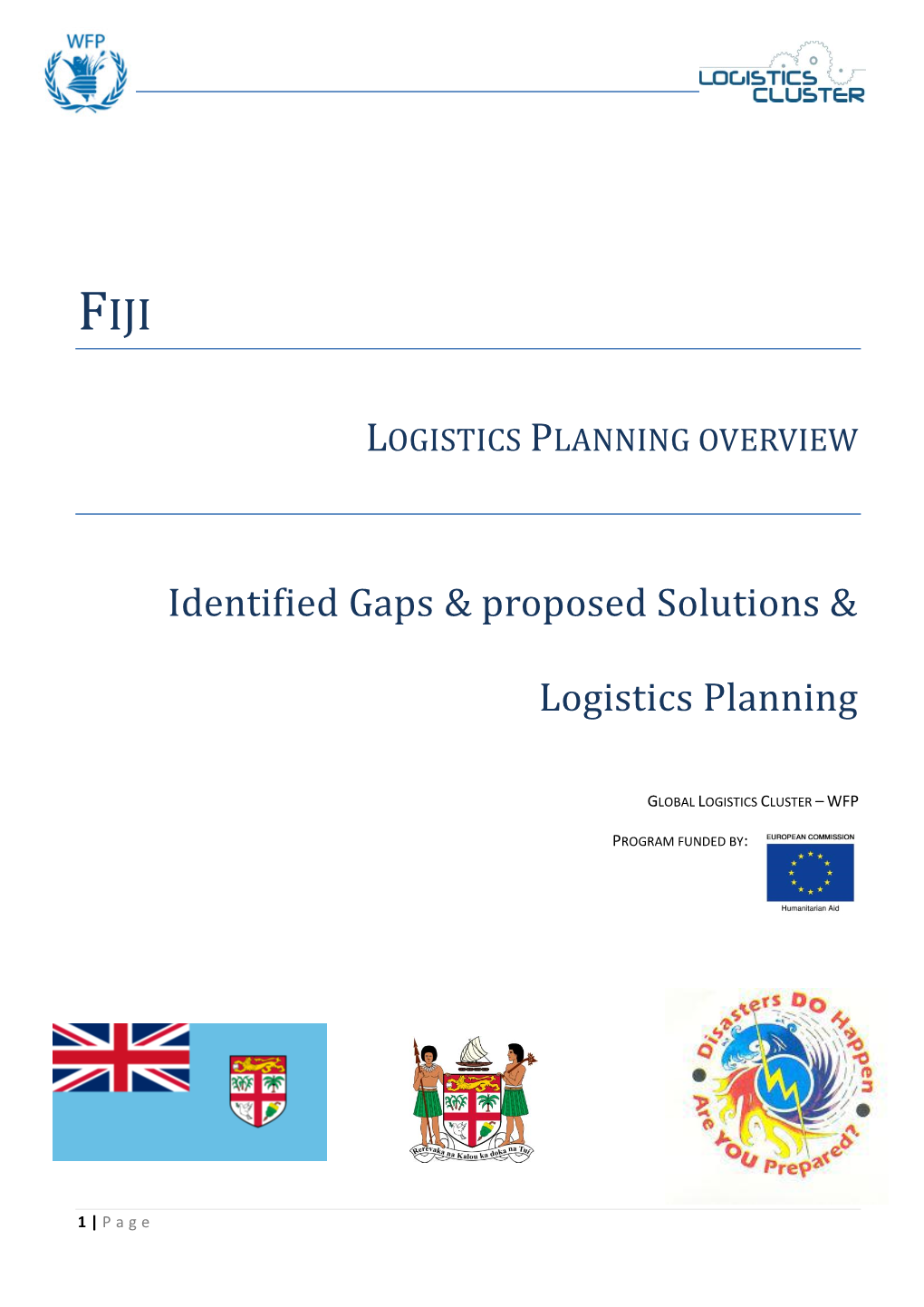 Identified Gaps & Proposed Solutions & Logistics Planning