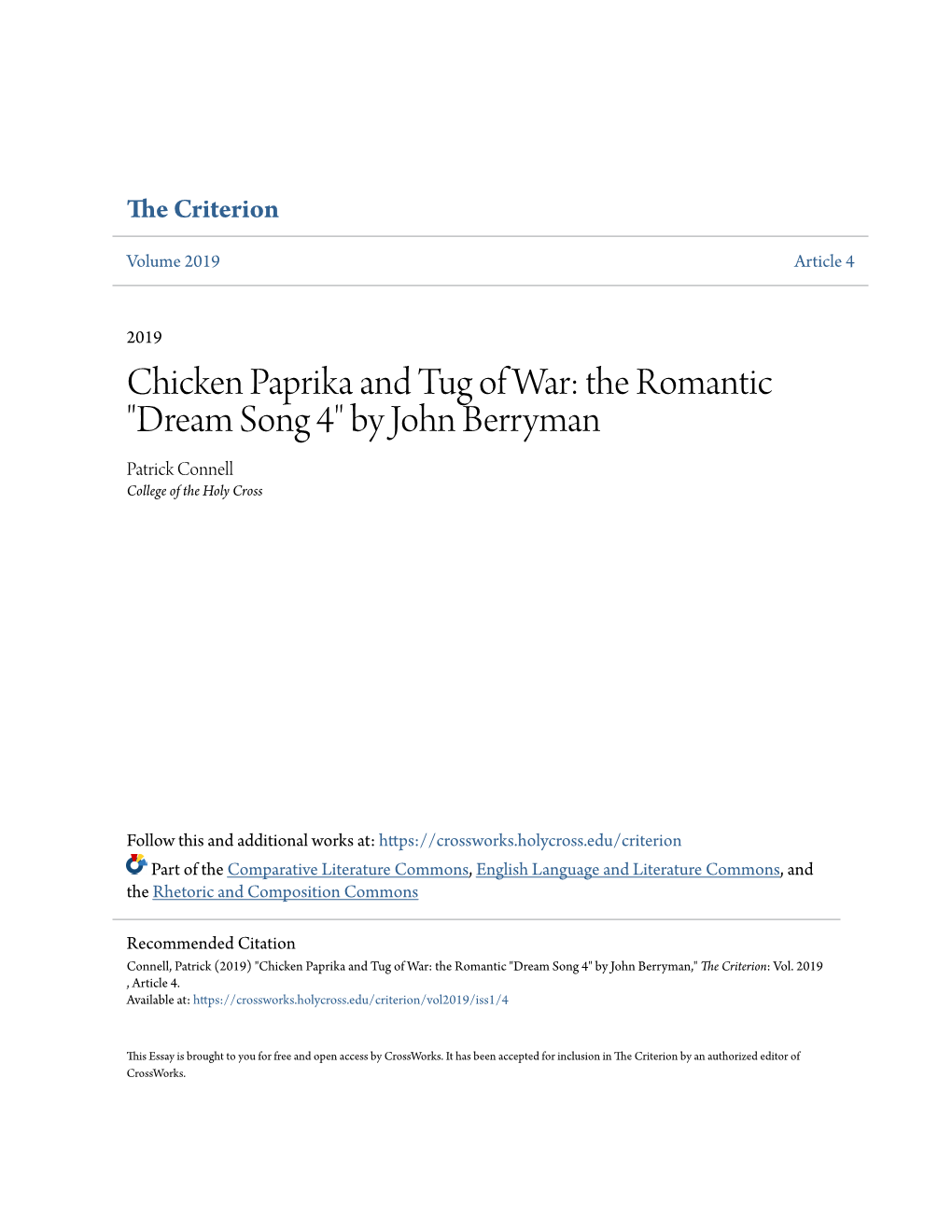 Chicken Paprika and Tug of War: the Romantic "Dream Song 4" by John Berryman Patrick Connell College of the Holy Cross