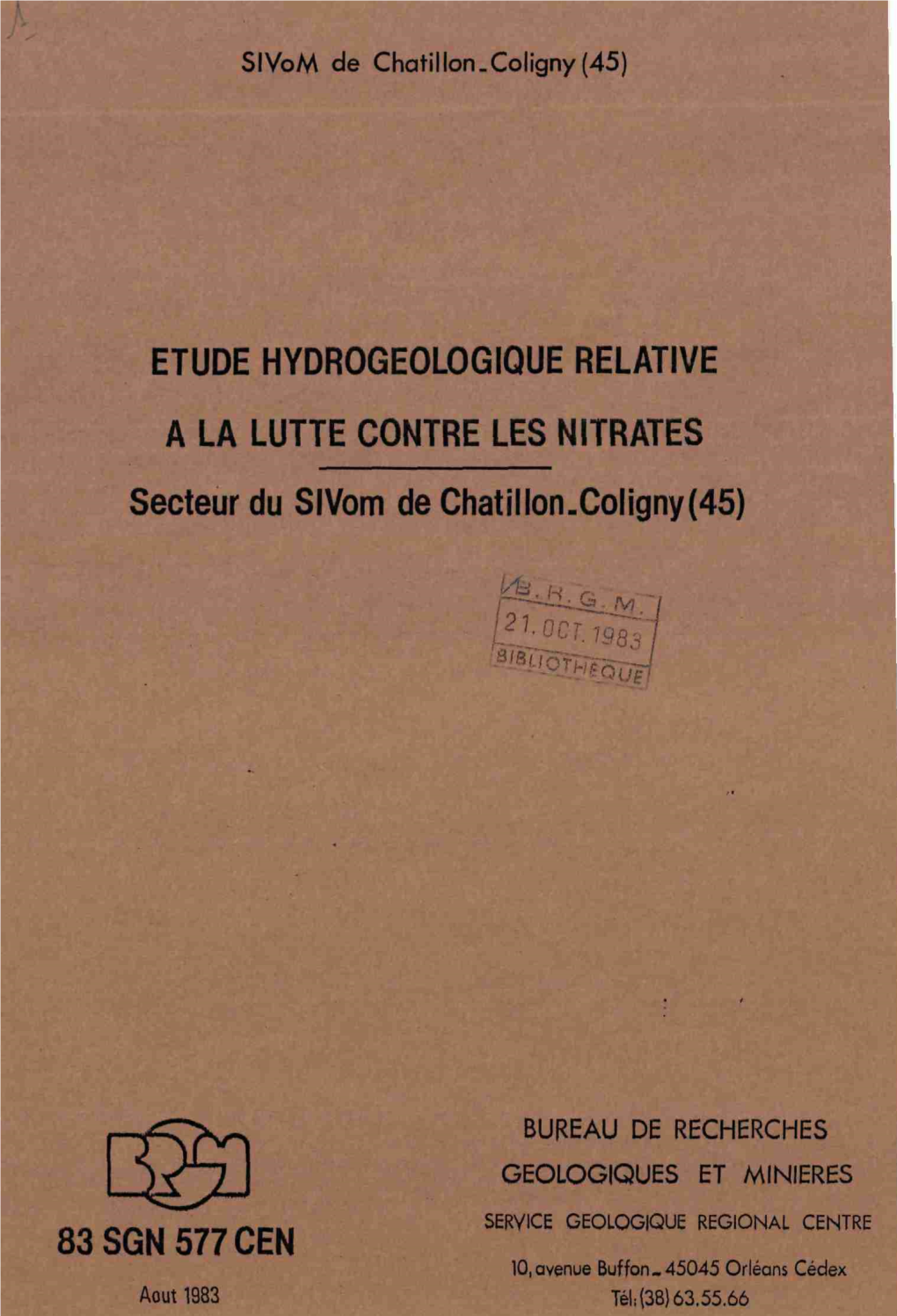 ETUDE HYDROGEOLOGIQUE RELATIVE a LA LUTTE CONTRE LES NITRATES Secteur Du Slvom De Chatillon.Coligny(45)