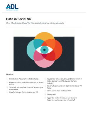 Hate in Social VR New Challenges Ahead for the Next Generation of Social Media