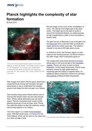 Planck Highlights the Complexity of Star Formation 26 April 2010