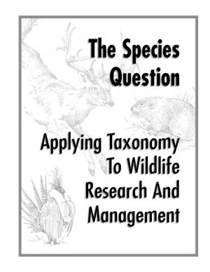 Applying Taxonomy to Wildlife Research and Management Module Overview