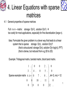 4. Linear Equations with Sparse Matrices 4.1 General Properties of Sparse Matrices