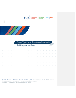 TMX Equity Markets Order Types and Functionality Guide