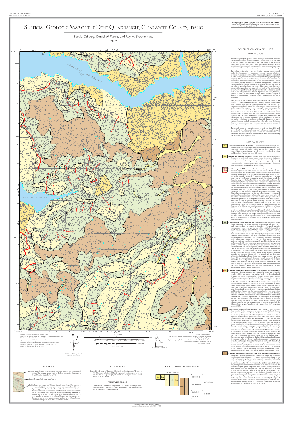 Surficial Geologic Map of the Dent Quadrangle, Clearwater County, Idaho