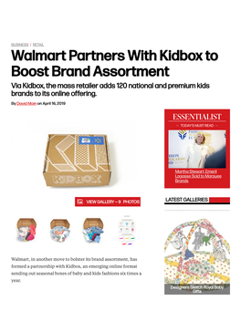 Walmart Partners with Kidbox to Boost Brand Assortment Via Kidbox, the Mass Retailer Adds 120 National and Premium Kids Brands to Its Online Offering