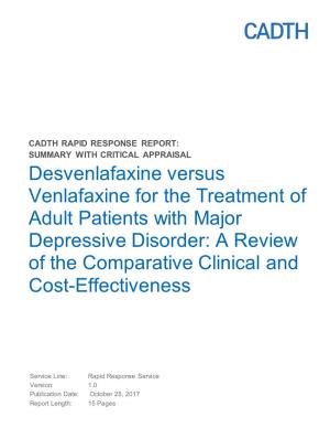 Desvenlafaxine Versus Venlafaxine for the Treatment of Adult Patients with Major Depressive Disorder: a Review of the Comparative Clinical and Cost-Effectiveness