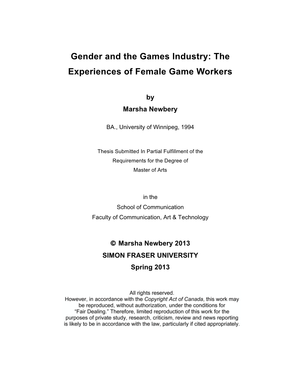 Gender and the Games Industry: the Experiences of Female Game Workers