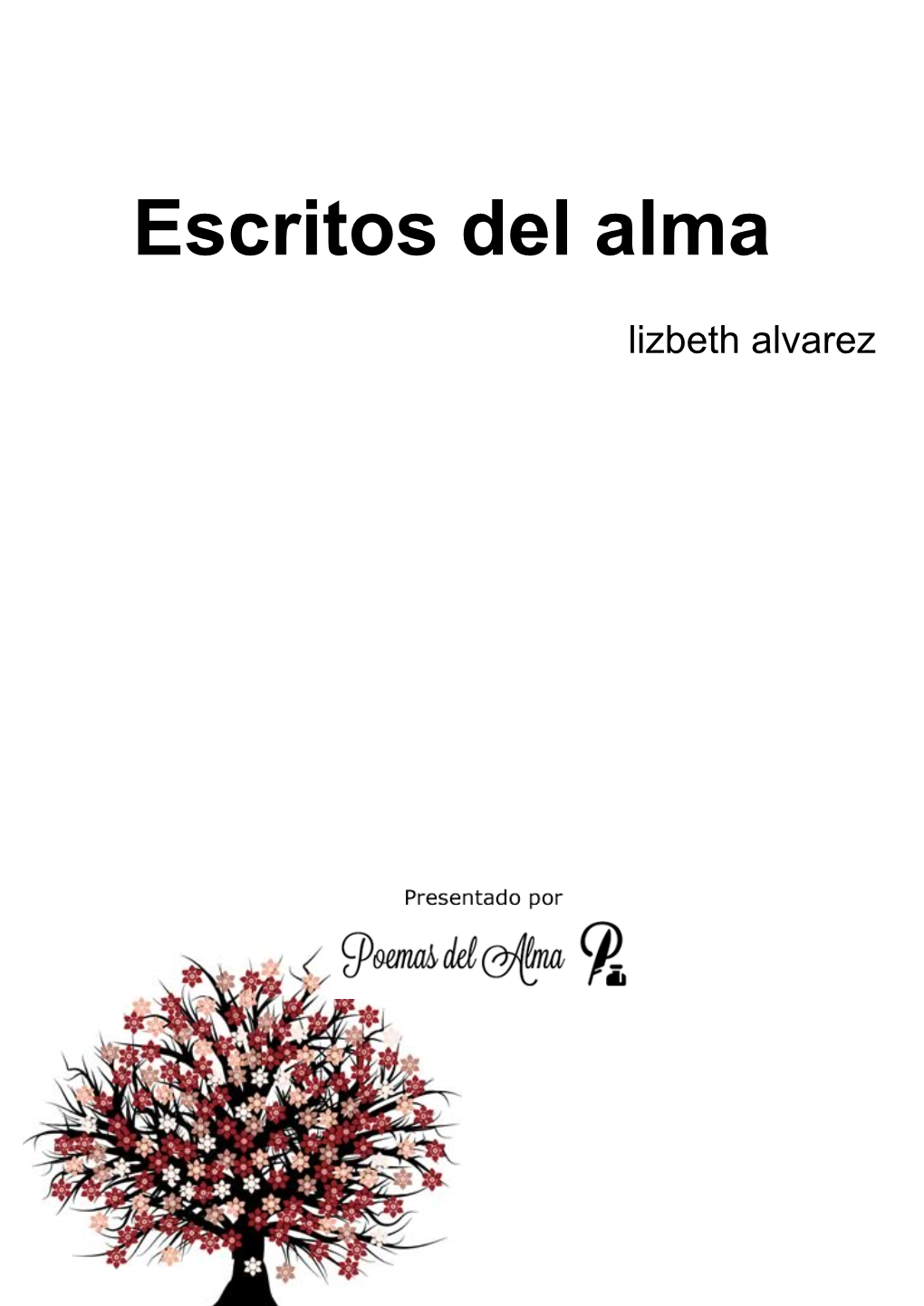 Escritos Del Alma