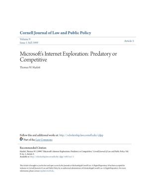 Microsoft's Internet Exploration: Predatory Or Competitive?