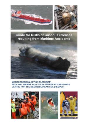 Guide for Risks of Gaseous Releases Resulting from Maritime Accidents