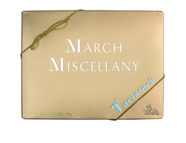 March Miscellany