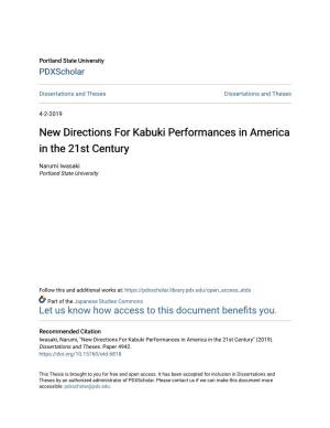New Directions for Kabuki Performances in America in the 21St Century