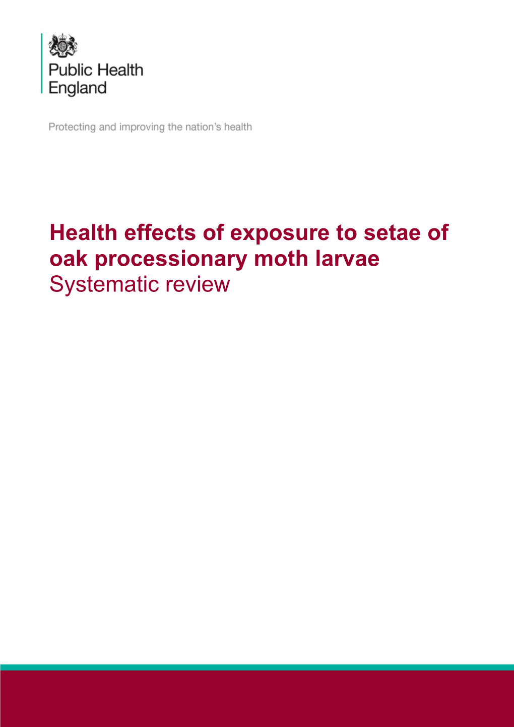 Health Effects of Exposure to Setae of Oak Processionary Moth Larvae Systematic Review