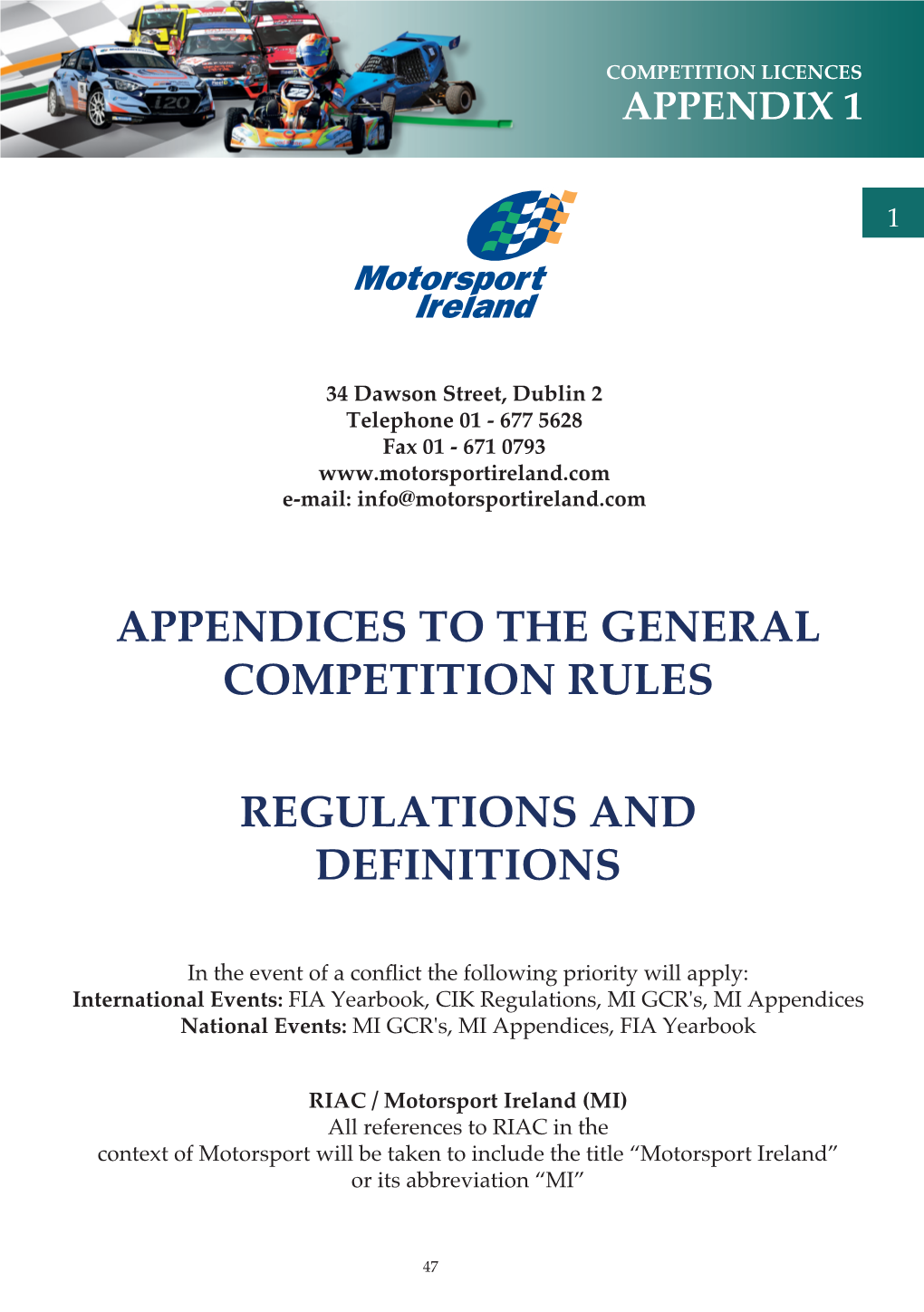 Appendices to the General Competition Rules Regulations and Definitions