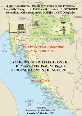 Anthropogenic Effects on the Human Environment in the Neogene Basins in the Se Europe