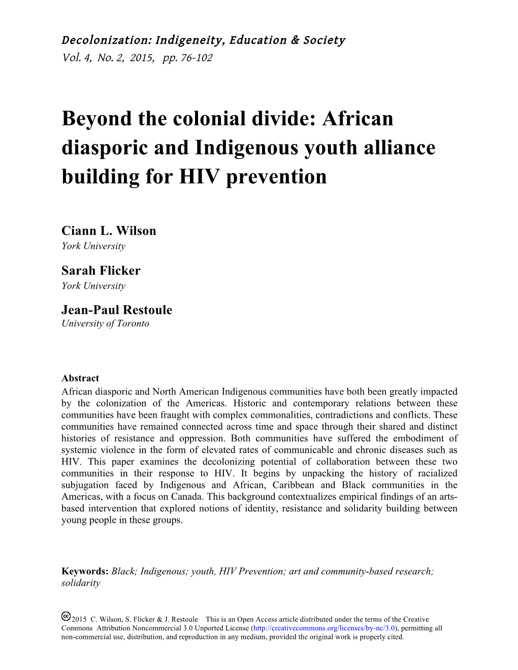 African Diasporic and Indigenous Youth Alliance Building for HIV Prevention