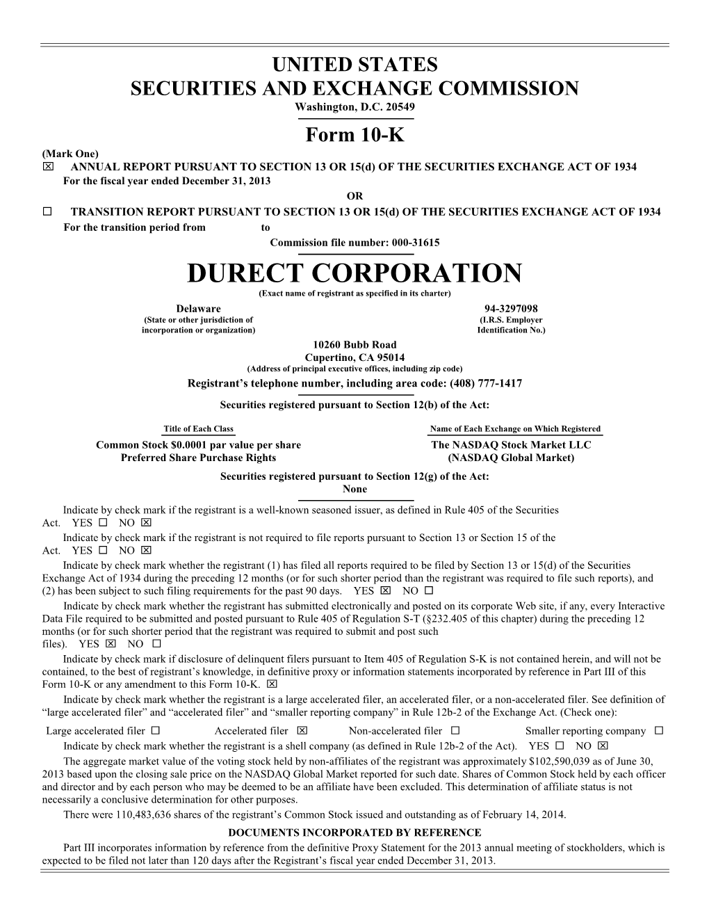 DURECT CORPORATION (Exact Name of Registrant As Specified in Its Charter)