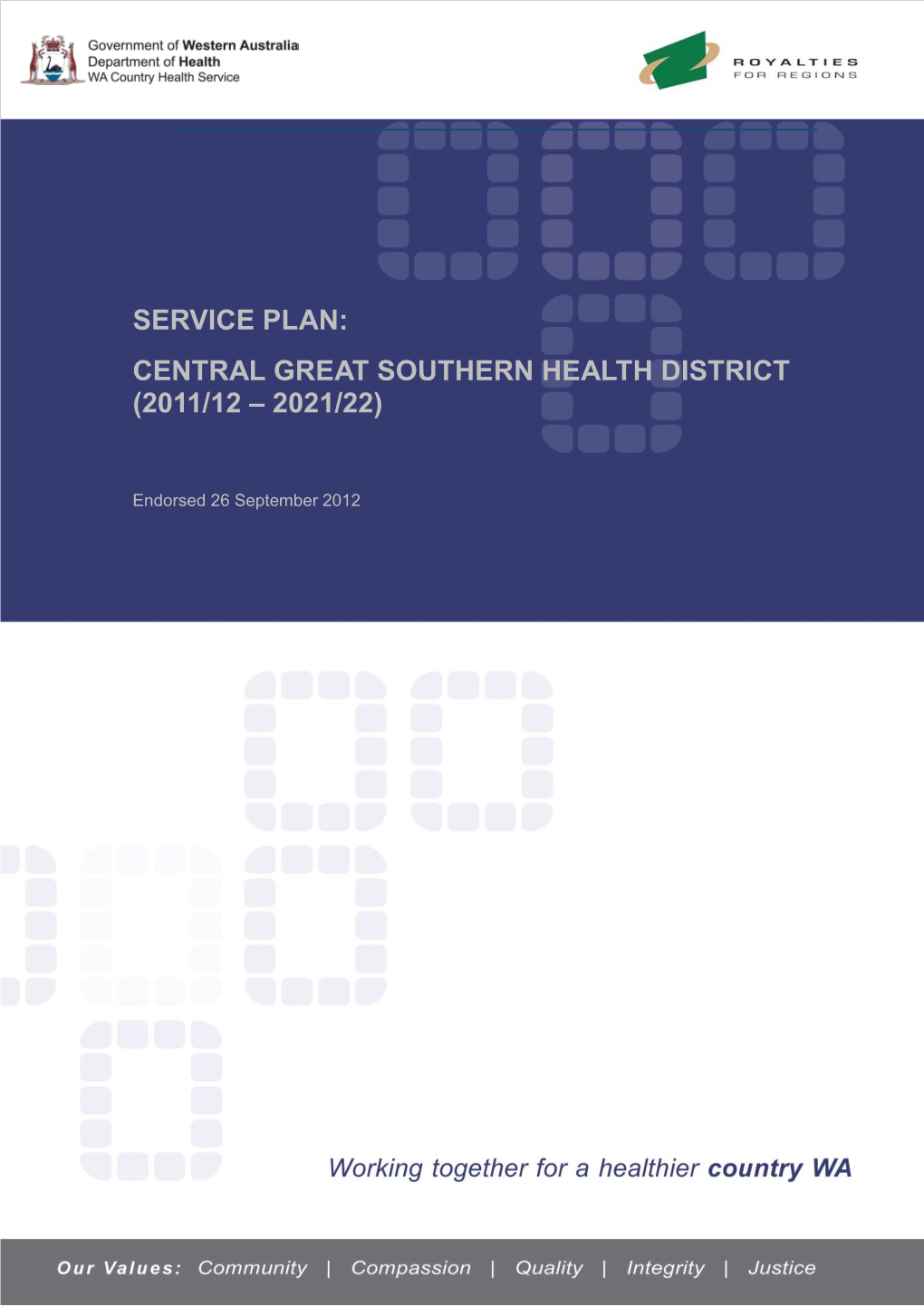 Service Plan: Central Great Southern Health District (2011/12 – 2021/22)