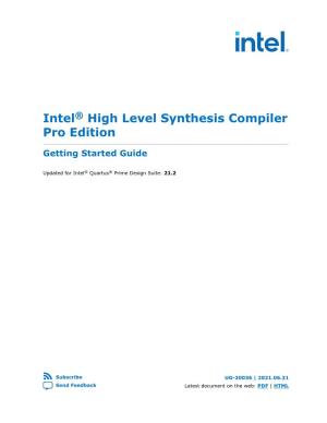Intel High Level Synthesis Compiler Pro Edition: Getting Started Guide Send Feedback