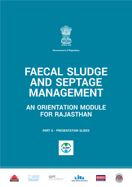 Faecal Sludge and Septage Management an Orientation Module for Rajasthan