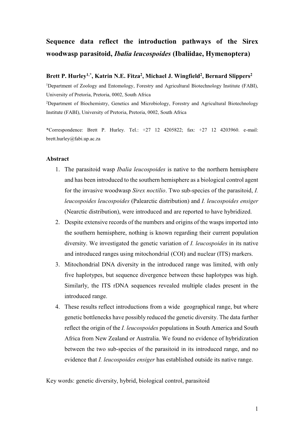 Sequence Data Reflect the Introduction Pathways of the Sirex Woodwasp Parasitoid, Ibalia Leucospoides (Ibaliidae, Hymenoptera)