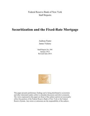 Securitization and the Fixed-Rate Mortgage