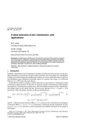 A Skew Extension of the T-Distribution, with Applications