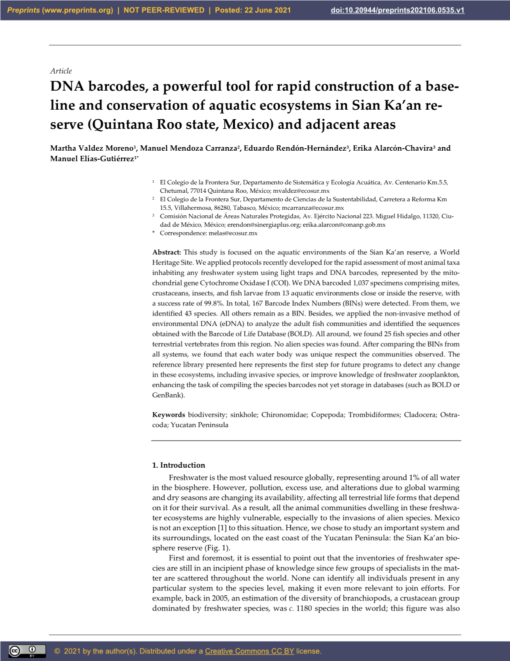 DNA Barcodes, a Powerful Tool for Rapid Construction of a Base- Line and Conservation of Aquatic Ecosystems in Sian Ka'an Re