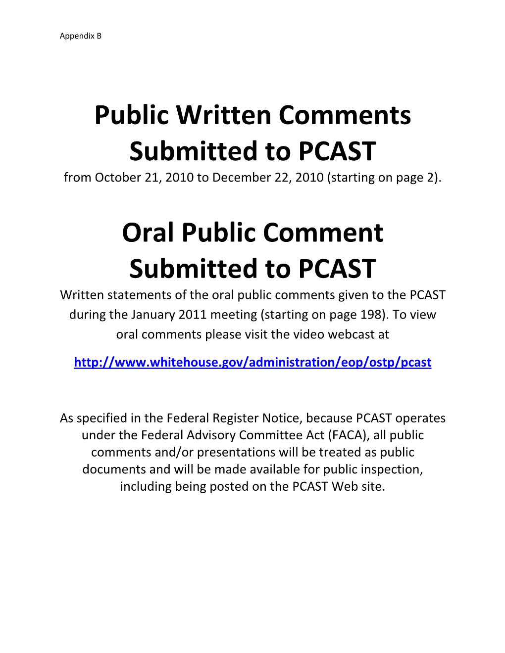 Public Written Comments Submitted to PCAST from October 21, 2010 to December 22, 2010 (Starting on Page 2)