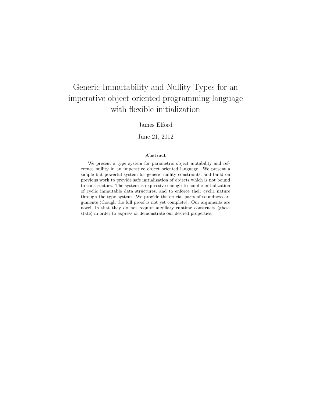 Generic Immutability and Nullity Types for an Imperative Object-Oriented Programming Language with ﬂexible Initialization