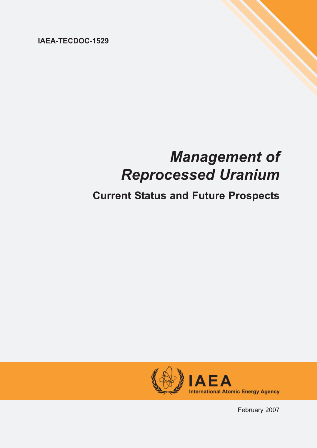 Management of Reprocessed Uranium Current Status and Future Prospects