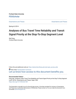 Analyses of Bus Travel Time Reliability and Transit Signal Priority at the Stop-To-Stop Segment Level