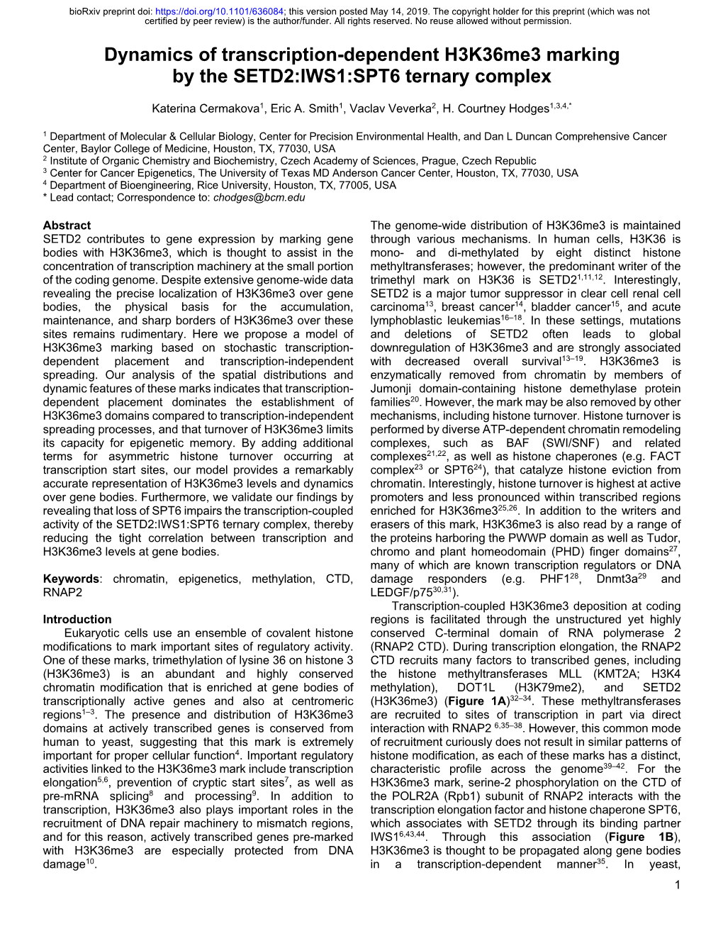 Dynamics of Transcription-Dependent H3k36me3 Marking by the SETD2:IWS1:SPT6 Ternary Complex