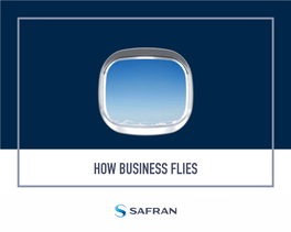 How Business Flies Safran Overview