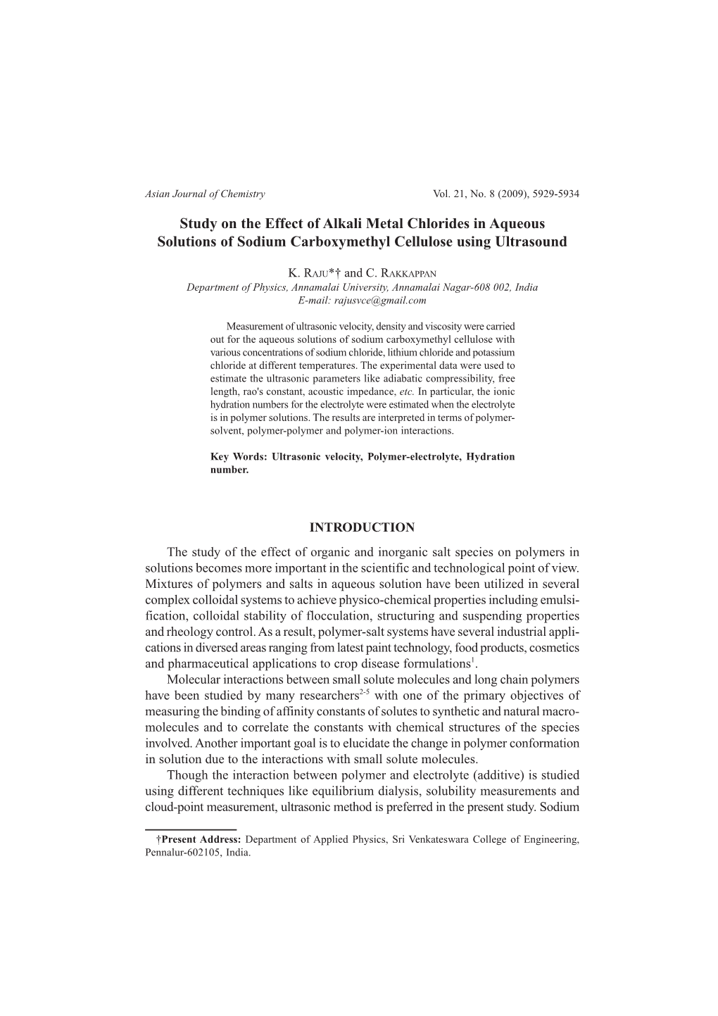 Study on the Effect of Alkali Metal Chlorides in Aqueous Solutions of Sodium Carboxymethyl Cellulose Using Ultrasound