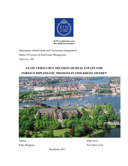 Lease Versus Buy Decision of Real Estate for Foreign Diplomatic Missions in Stockhom, Sweden