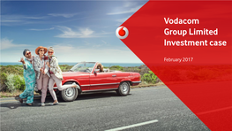 Vodacom Group Limited IR Presentation | 17 February 2017 2
