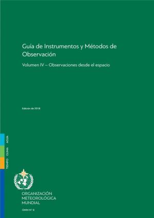 Guía De Instrumentos Y Métodos De Observación : Volumen IV