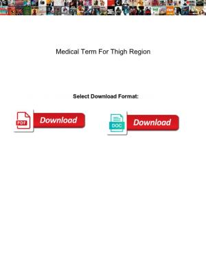 Medical Term for Thigh Region