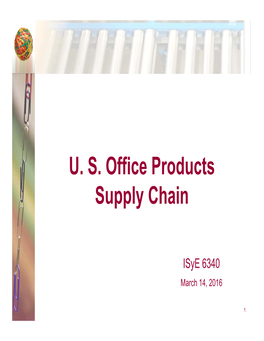 U. S. Office Products Supply Chain