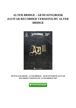 Alter Bridge - Ab Iii Songbook (Guitar Recorded Versions) by Alter Bridge
