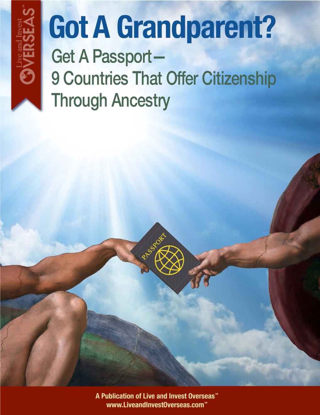 Get a Passport—9 Countries That Offer Citizenship Through Ancestry