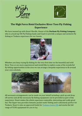 The High Force Hotel Exclusive River Tees Fly Fishing Experience