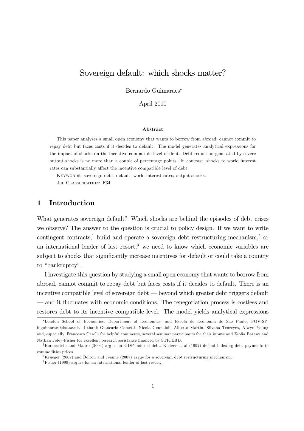 Sovereign Default: Which Shocks Matter?