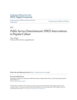 HBO's Interventions in Popular Culture Shayne Pepper Northeastern Illinois University, S-Pepper@Neiu.Edu