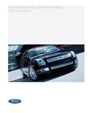 Ford Motor Company 2005 Annual Report Driving Innovation