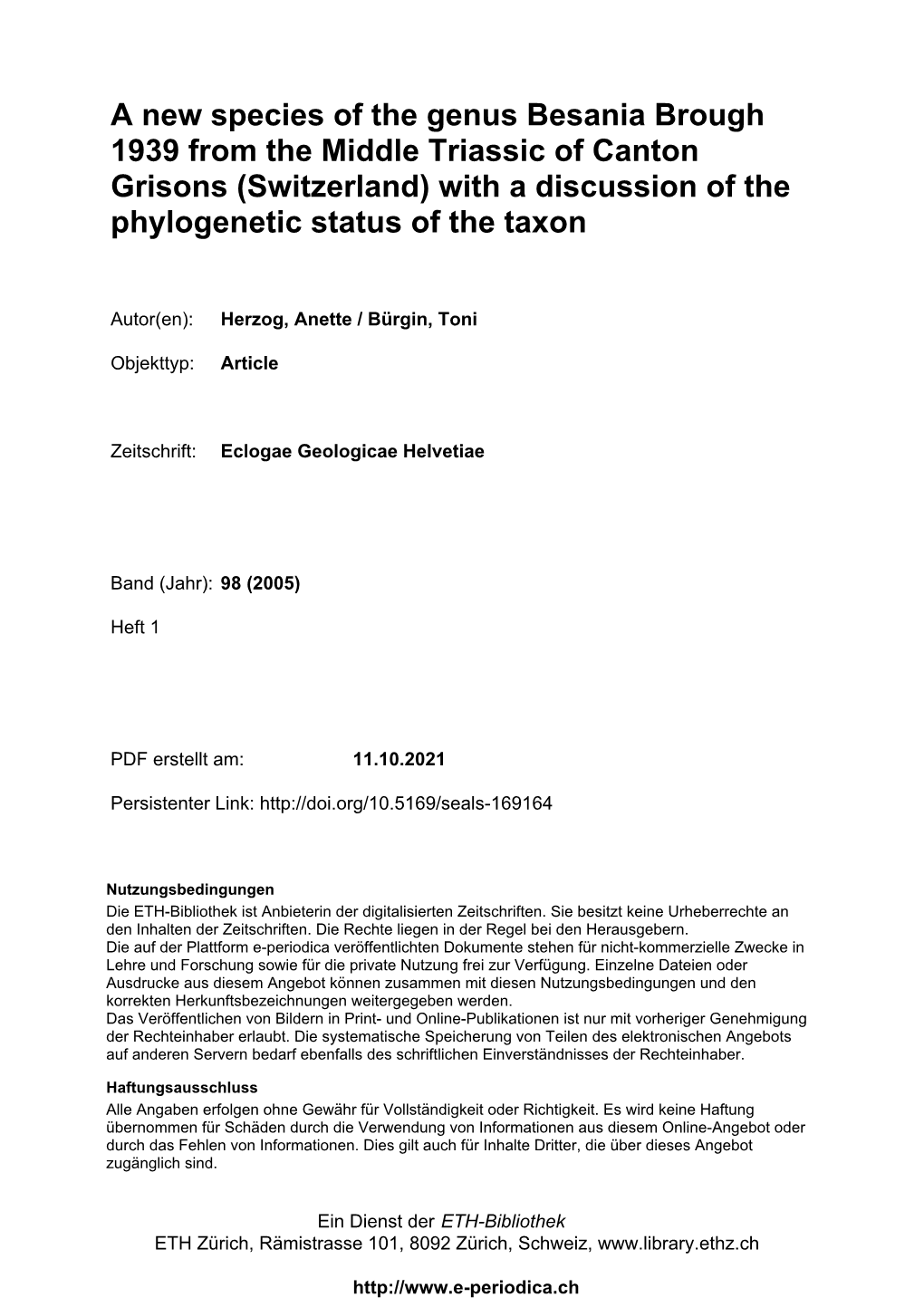 A New Species of the Genus Besania Brough 1939 from the Middle Triassic of Canton Grisons (Switzerland) with a Discussion of the Phylogenetic Status of the Taxon