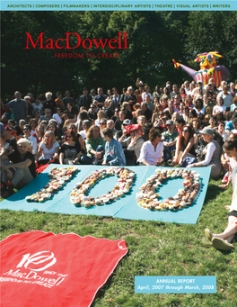 The Macdowell Colony Annual Report 2007-2008