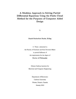 A Meshless Approach to Solving Partial Differential Equations Using the Finite Cloud Method for the Purposes of Computer Aided Design